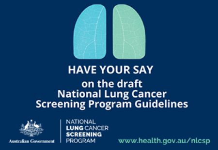 Have your say on the draft Program Guidelines for the National Lung Cancer Screening Program!